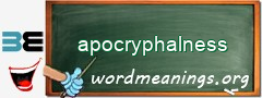 WordMeaning blackboard for apocryphalness